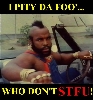 Mr. T in your pocket's Avatar